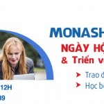 Mời dự: Ngày hội tuyển sinh Monash University & Triển vọng nghề nghiệp