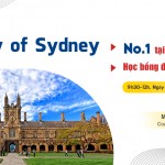 Mời trao đổi cùng University of Sydney về Du học- Học bổng- Việc làm- Định cư 2022
