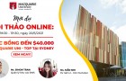 Mời dự Hội thảo Online: Macquarie University – Top tại Sydney & Học bổng đến 40.000 AUD