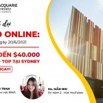 Mời dự Hội thảo Online: Macquarie University – Top tại Sydney & Học bổng đến 40.000 AUD