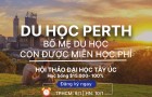 Du học Perth – Australia: Những điều mà du học sinh không thể có ở thành phố khác