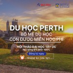 Du học Perth – Australia: Những điều mà du học sinh không thể có ở thành phố khác