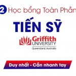 HỌC BỔNG TOÀN PHẦN- TIẾN SỸ- Griffith University: CẦN GẤP CÁC ỨNG VIÊN XUẤT SẮC