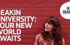 Deakin University, 2019:  Học bổng 10- 100% học phí đang tìm chủ nhân